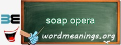 WordMeaning blackboard for soap opera